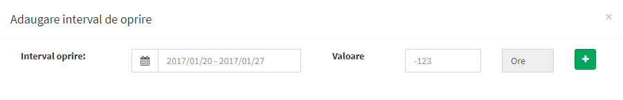 modal adaugare interval de oprire