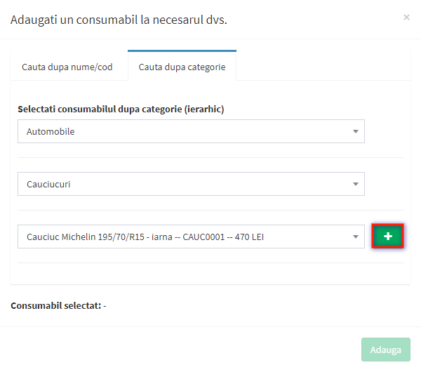 modal selectie material necesar consumabile dupa categorie pas 1